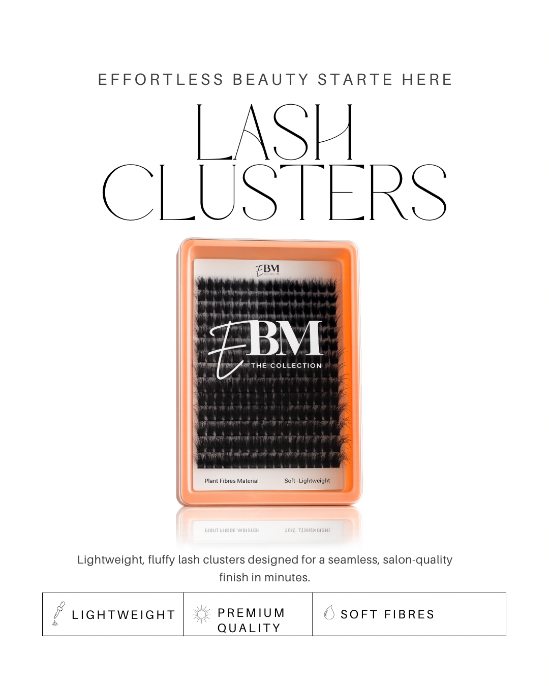 Lash Clusters
